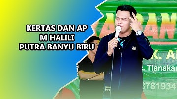 Kertas Dan Api  ~ M HALILI ~ PUTRA BANYU BIRU