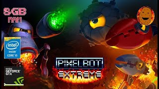 PixelBOT EXTREME! Gameplay - Perfect game for low end PC