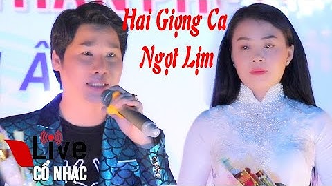 CVVC Võ Ngọc Quyền Nguyễn Văn Hợp Tìm Em Nơi Đâu | Live Cổ Nhạc