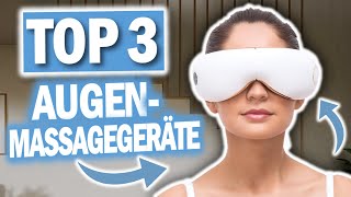 Die besten MASSAGEBRILLEN im Vergleich | Top 3 Augen Massagegeräte 2026