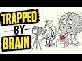 Why Your Brain Is Keeping You Stuck