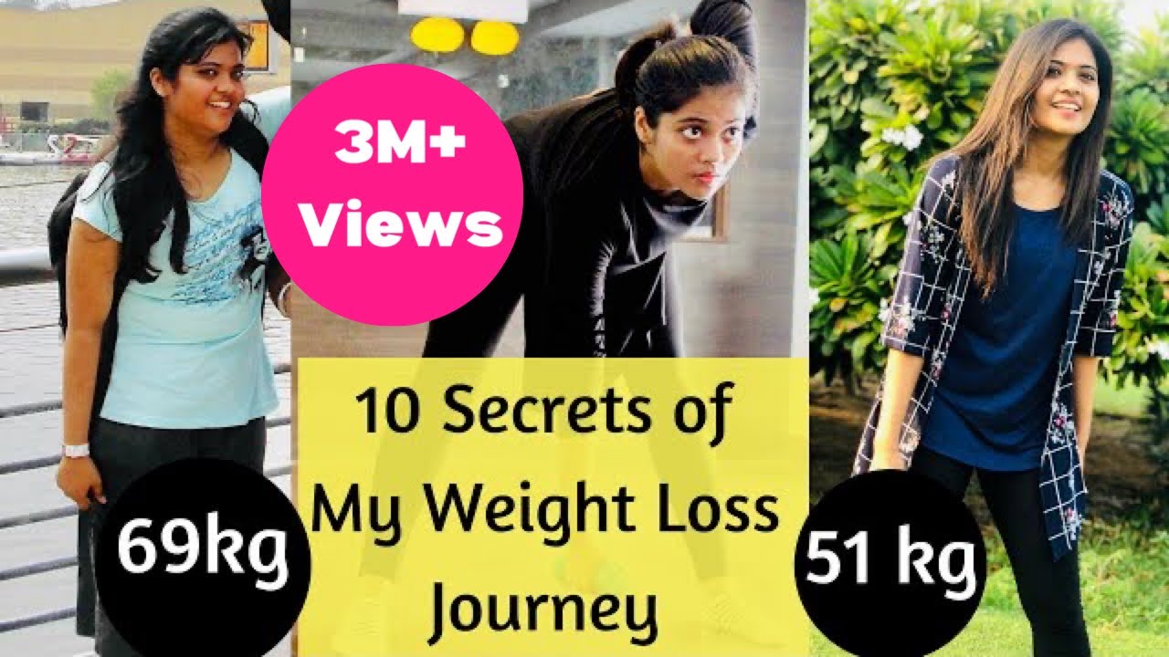 Top 10 Secrets of My Weight loss Journey | How i lost 18kgs in 6 months ...