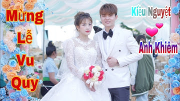 Mừng Lễ Vu Quy Của Cd Kiều Nguyệt 💝 Cr Anh Khiêm Tại Bản Bó Mạ - Nong Lay - Thuận Châu