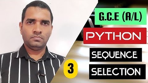 G.C.E (A/L) ICT | Python Programming | Tamil Medium | PART 3