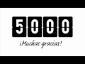 5000 AGRADECIMIENTOS  Y REGALOS PARA CADA UNO DE USTEDES!!