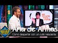 Ana de Armas explica el truco para despertar con un cutis reluciente - El Hormiguero