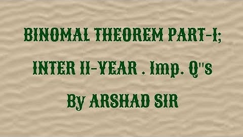 Binomial Theorem part-1.Intermediate second year 12th class Important questions. urdu/hindi  Arshad
