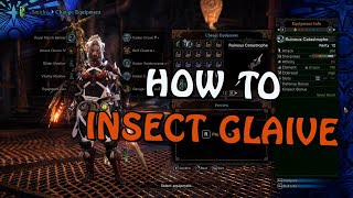 Insect Glaive Guide | PC Keyboard | Weapons, Kinsects, and Mechanics To Keep in Mind