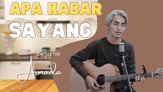 ARMADA - APA KABAR SAYANG || TERAZA (LIRIK LAGU   COVER)