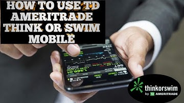 How To Use Td ameritrade Think or Swim mobile 📱