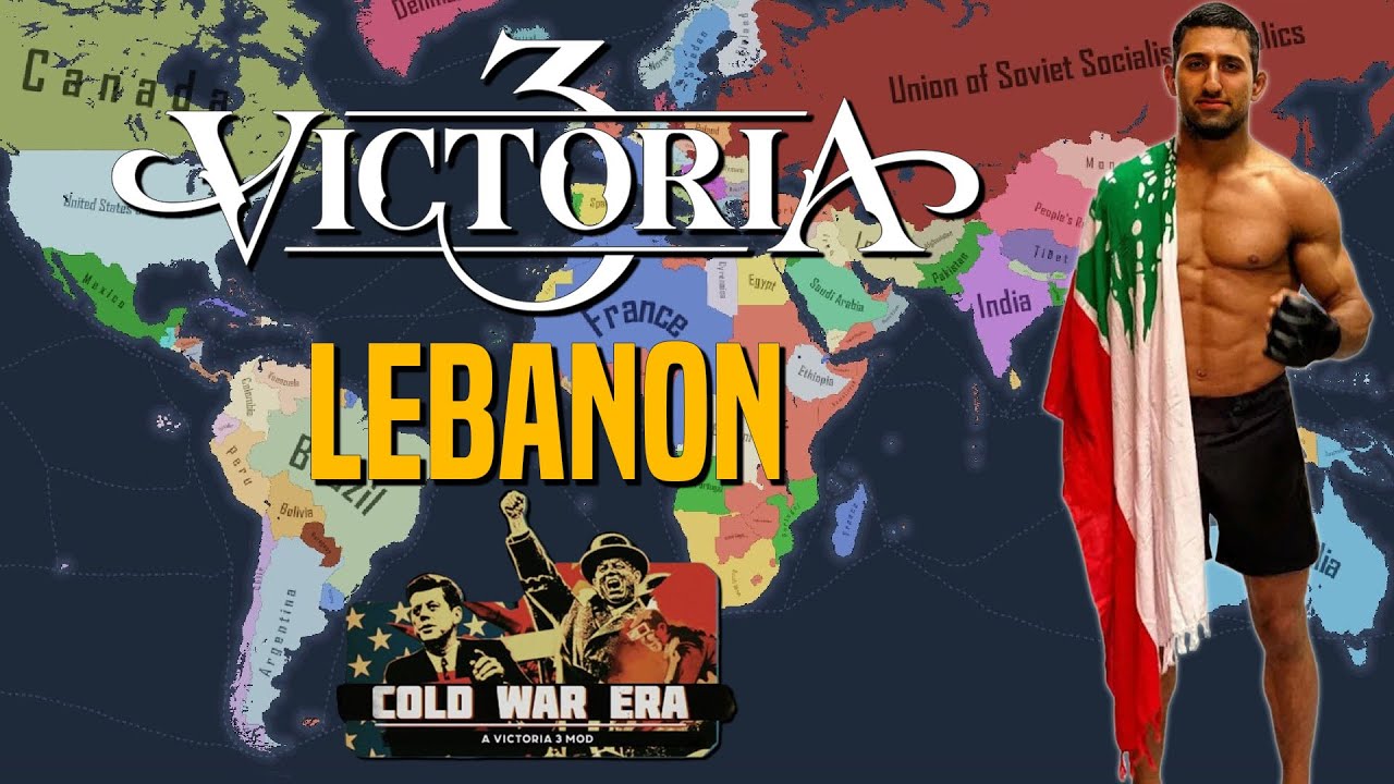 Testing Cold War Era Mod | Lebanon | Victoria 3 Singleplayer