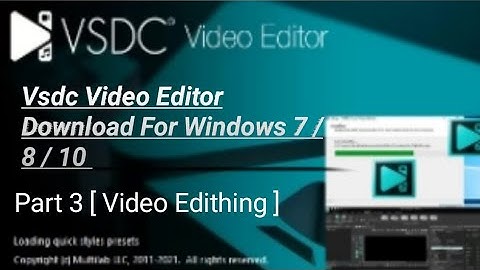 VSDC Free Video Editor Download Windows 7 / 8 / 10 [ How To Edith Video ]