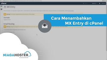 Cara Menambahkan MX Entry di cPanel (Langkah Mudah) - NIAGAHOSTER