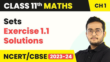 Class 11 Maths Chapter 1 | Sets - Exercise 1.1 Solutions