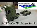 1/14 Tamiya Scania 770S Custom Build w Trailer- Part 2