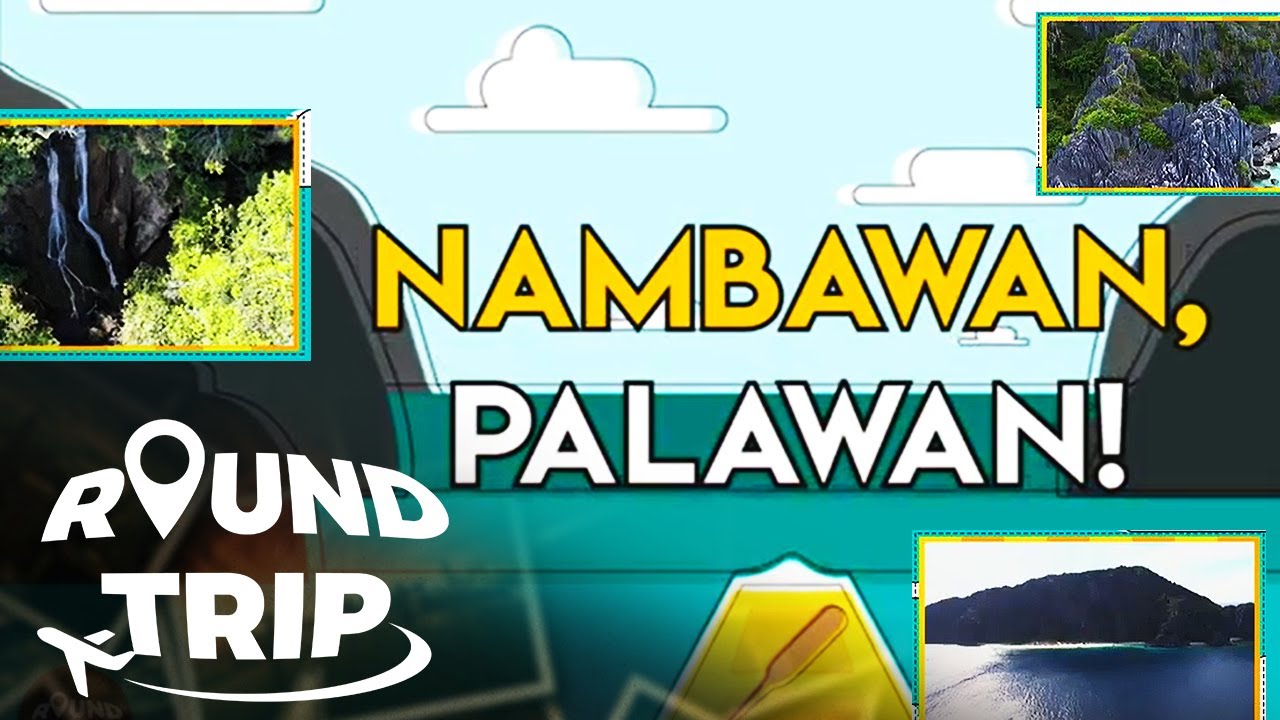 Nambawan Palawan! | ROUNDTRIP | STELLAR