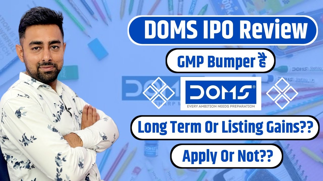 DOMS IPO Review | Apply Or Not?? | Jayesh Khatri - YouTube