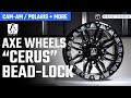 Axe Wheels - Cerus Bead-Lock