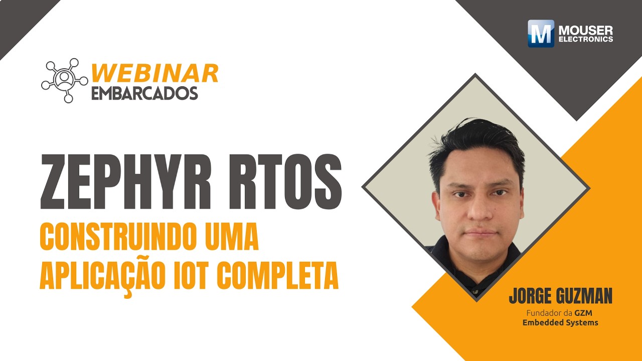 Zephyr RTOS: Construindo uma Aplicação IoT Completa