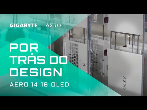 Por trás do design do Notebook Aero