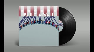 Build A Wall - Around the White House