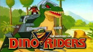 The History of Dino-Riders: How Could It Fail?