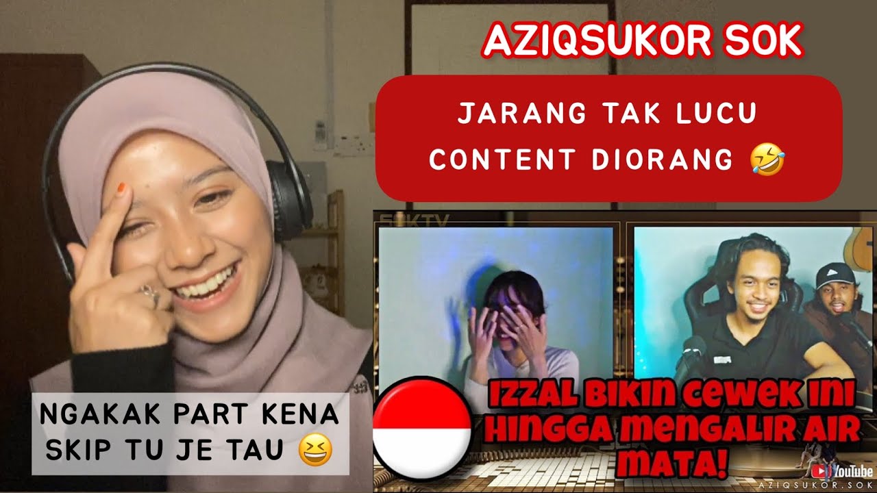 PART KENA SKIP SAMA CEWEK INDO TU SAKIT WOO | AFIQSUKOR SOK OME.TV FT IZZAL ANUAR