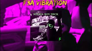 Soulja Boy Deck - (EF3A Remix) 2022