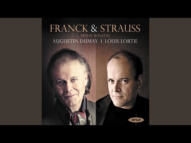 Strauss (Richard) - Sonate pour violon & piano : 2e mvt : A.Dumay, violon / L.Lortie, piano