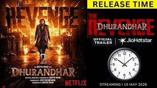 Dhurandhar 2 India OTT Release Date &amp; Time | Dhurandhar The Revenge extended Version | Jiohotstar