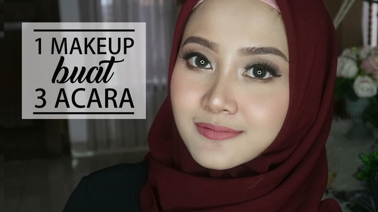 1 MAKEUP LOOK BUAT 3 ACARA ONE BRAND WARDAH Linda Kayhz YouTube