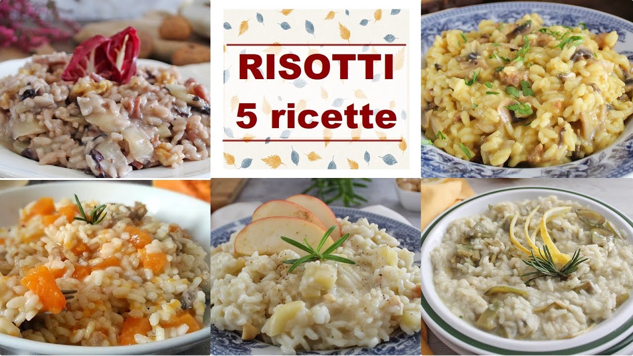 RISOTTI, 5 ricette originali per l'autunno e l'inverno- La cucina di Rita