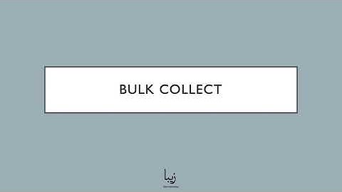 Oracle Database. BULK COLLECT