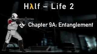 Half-Life 2 Walkthrough: Entanglement [1080p60 HD]