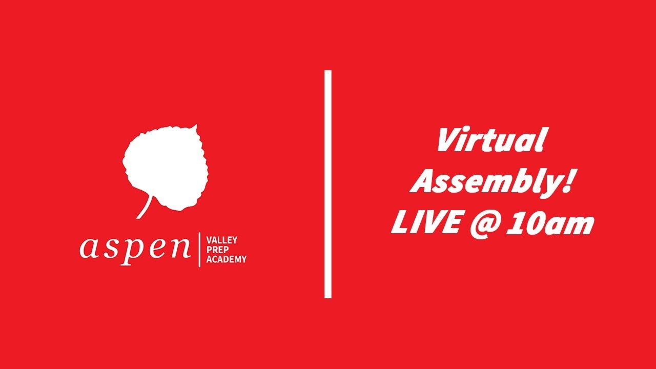 Aspen Valley Prep s Virtual Assembly YouTube aspen-valley-prep-s-virtual-assembly-youtube