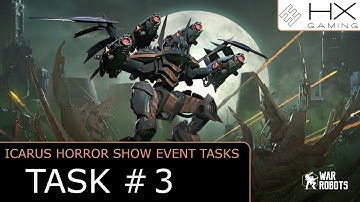 War Robots - How to solve Icarus Horror Show Event Task #3 "What does a Pilot truly fear? (3/28)"?