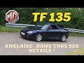 Essai  mg tf 135  elle mrite quon sy intresse 