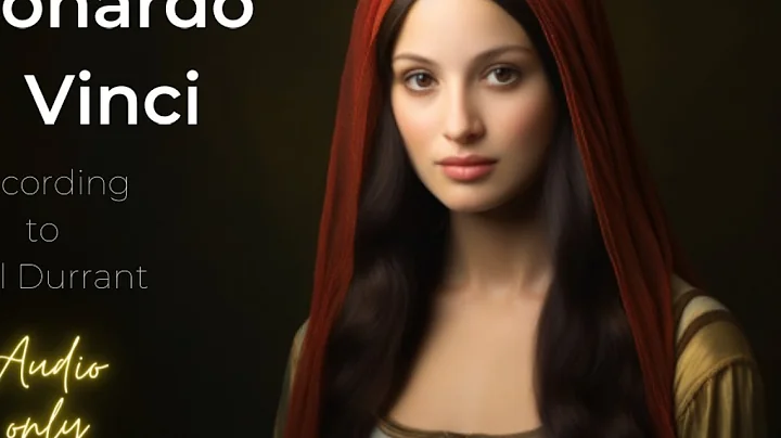 Will Durant---Leonard...  da Vinci