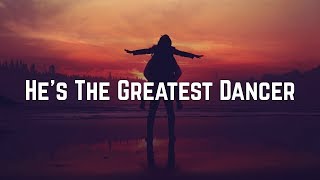 Sister Sledge - He&#39;s The Greatest Dancer (Lyrics)