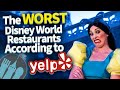 The WORST Disney World Restaurants According to Yelp Reviews!