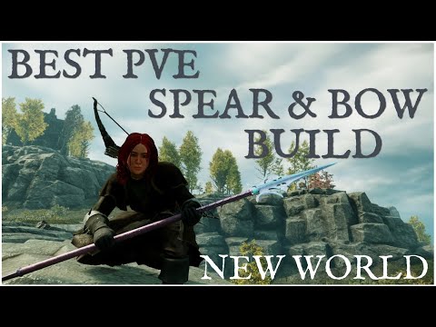 Best PvE Spear & Bow Build In New World!