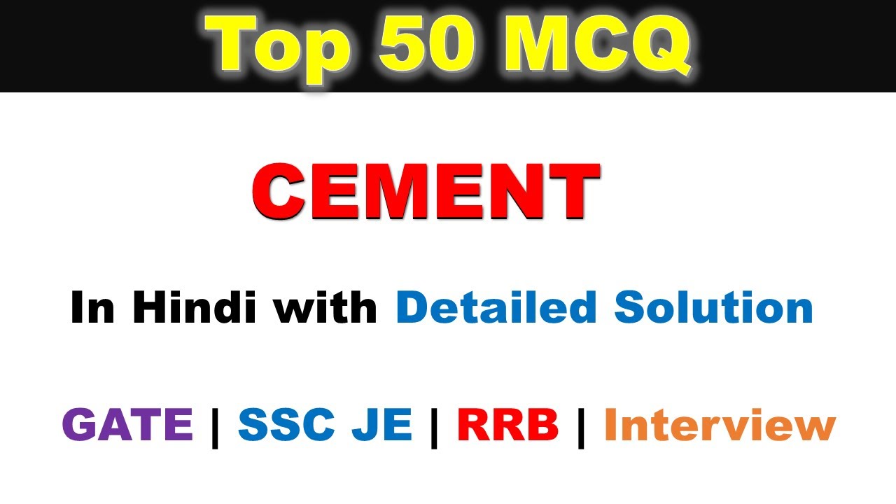 Top 50 MCQ on Cement