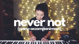 Lauv - Never Not | piano accompaniment (female key + sheet music)