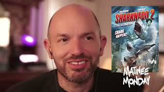 HOW DID THIS GET MADE?: Sharknado 2: The Second One on Matinee Monday