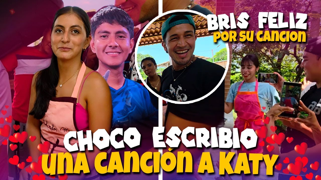 Choco le escribió una canción a Kathy y Choco | Paterna también le hizo una canción a Bris 😍🤣