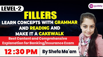 Fillers Learn Concepts with Grammar and Reading and Make it a Cakewalk || By Shefa Ma