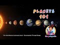The Planets Song | Space 101 for Kids | Learn the Solar System | Encyclopedia Through Songs