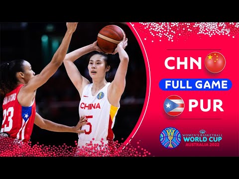 China v Puerto Rico | Full Basketball Game