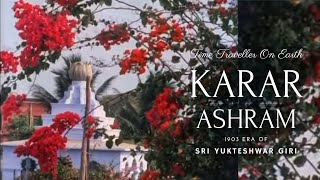 Karar Ashram Puri - Sri Yukteshwar Giri | Kriya Yoga