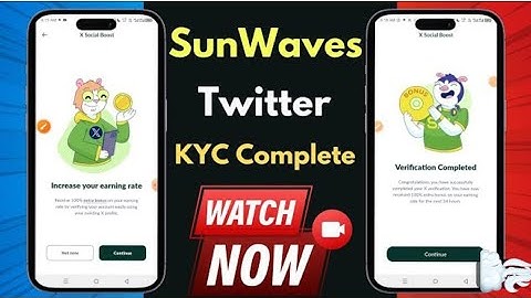 SunWave X Verification || SunWave 2nd Verification || Sunwave Twitter kyc  @thienduongtrochoi-tdtc-2025